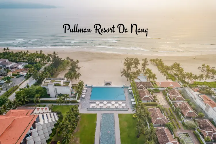 Pullman resort Danang