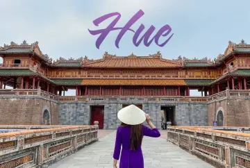 Discover top things to do in Hue Vietnam hold tourists back